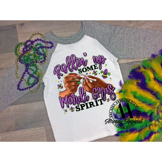 ROLLING UP SOME MARDI GRAS SPIRIT (purple) I 10.5" - DTF TRANSFER