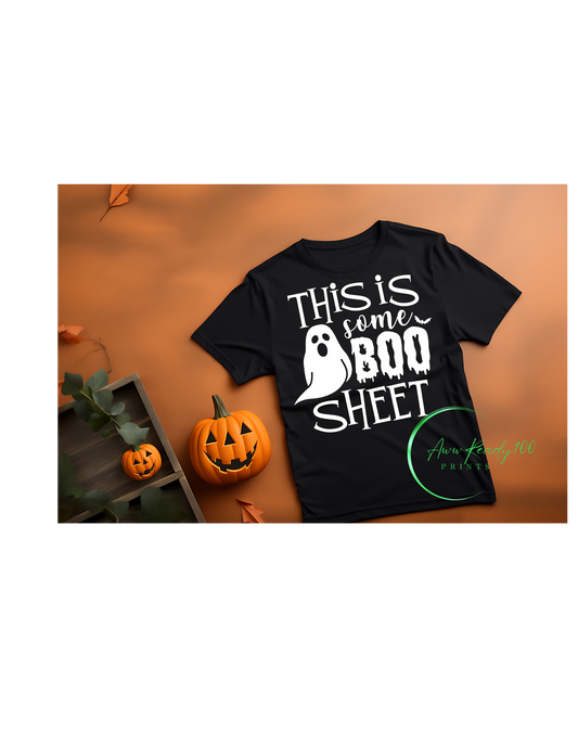 This Is Some BOO Sheet | 10" DTF Transfer
