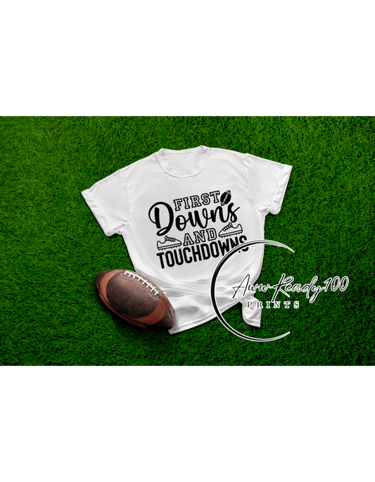 First Downs and Touchdowns| 10" DTF Transfer