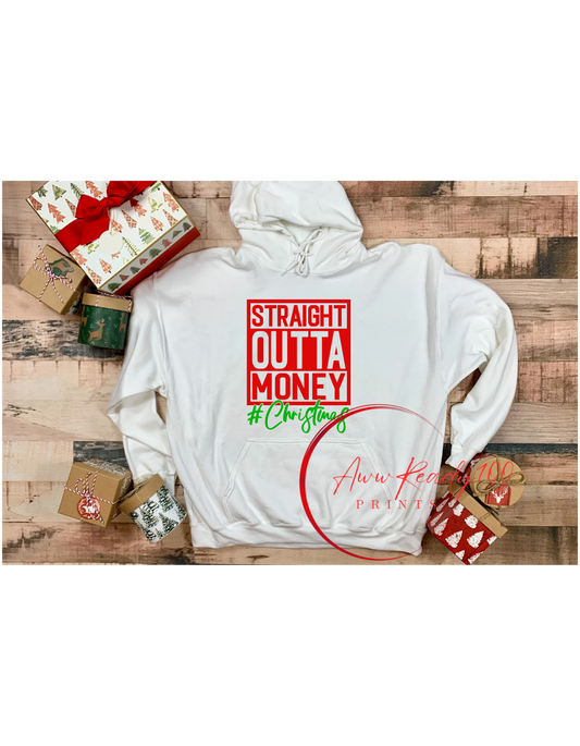 Straight Outta Money | 10'' DTF Transfer
