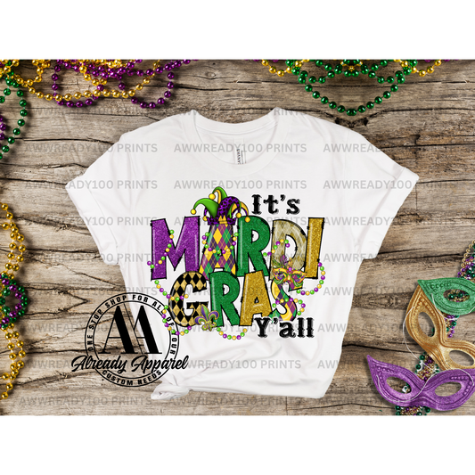 IT'S MARDI GRAS Y'ALL I 10" - DTF TRANSFER