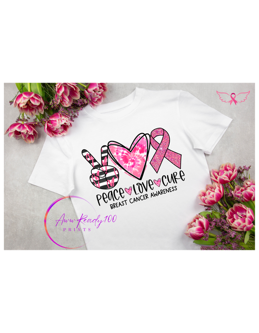 Peace Love Cure Breast Cancer | 10'' DTF Transfer