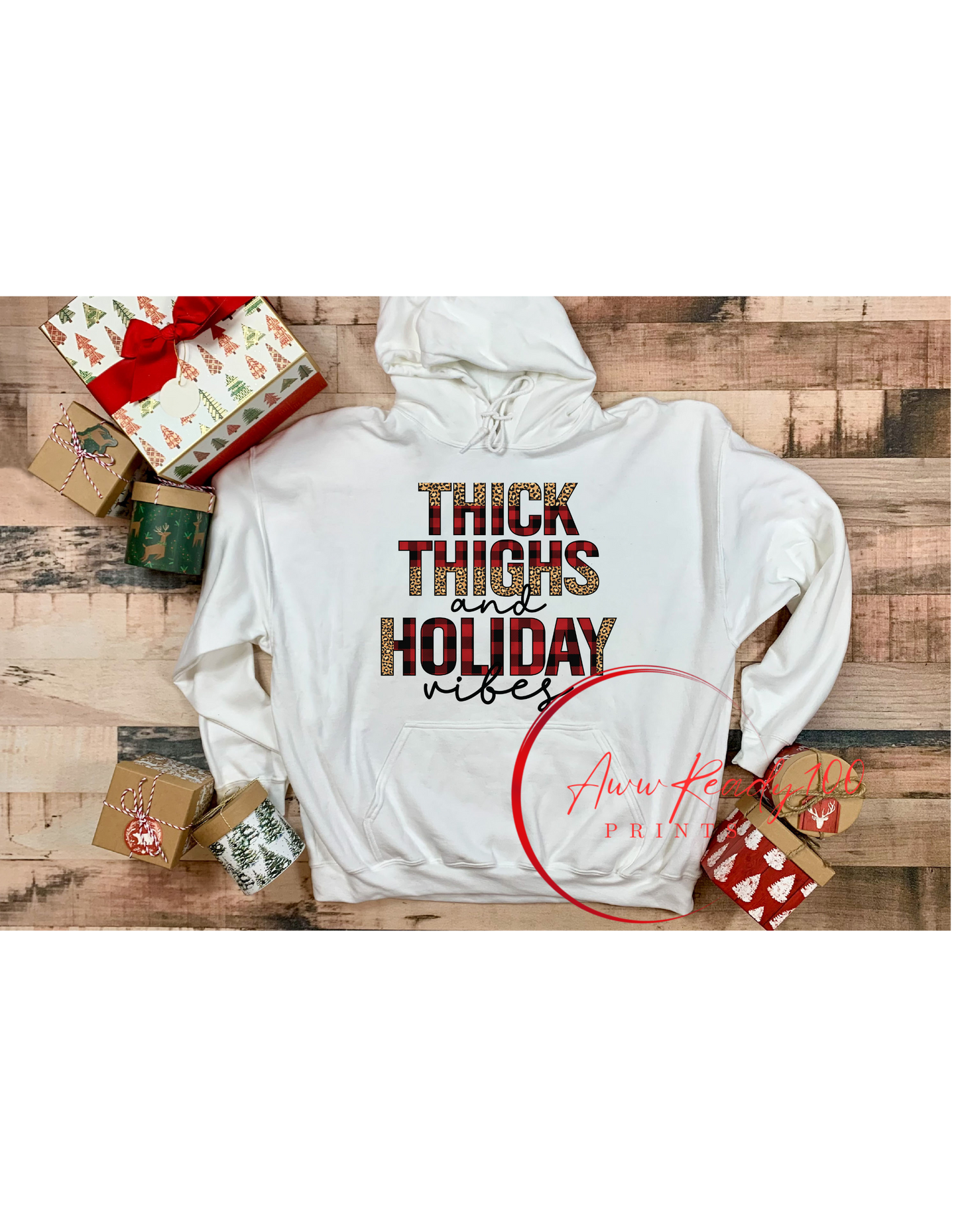 Thick Thighs and Holiday Vibes | 10'' DTF Transfer