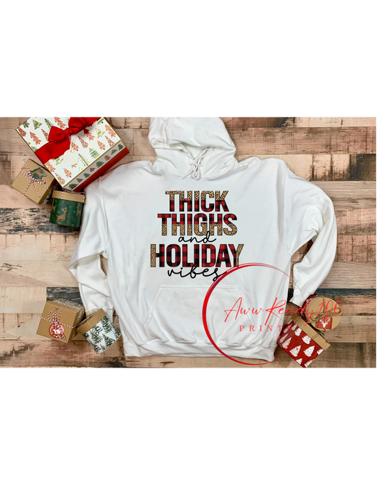Thick Thighs and Holiday Vibes | 10'' DTF Transfer