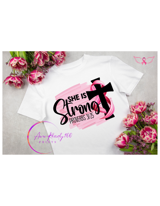 She is Strong proverbs 31:25 | 10'' DTF Transfer